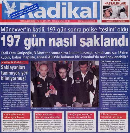 RADİKAL: 197 GÜN NASIL SAKLANDI