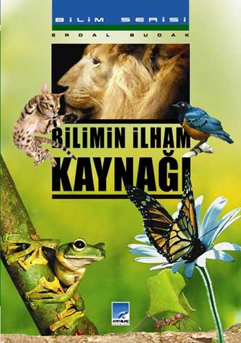 Tüm bu soruların cevabı ve birbirinden ilginç bilimsel ilhamlar bu kitapta