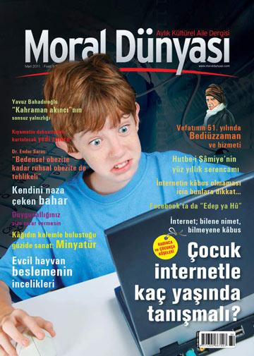 <b>Moral Dünyası'ndan "İnternet" Dosyası</b><br><br>
İnternet, bugün artık hayatımızın olmazsa olmazları arasına girdi. Neredeyse internet olmadan iş yapmak imkânsız hale geldi. Alışverişten tutun da resmi işlemlere, faturaları ödemekten ödev yapmaya kadar onlarca alanda interneti kullanmak ve hayatımızı kolaylaştırmak mümkün.
Ancak, hayatımızı kolaylaştırmak adına adeta bir nimet olan internet, kullanmasını bilmeyince hayatımızı bir kâbusa çevirip hafakanlar görmemize yol açabiliyor. İnternet bağlantınızdan tutun da mail adresinize, oradan alışverişlerinize varıncaya kadar birçok sorunla karşılaşabilir, hatta mahkeme kapılarına kadar gidebilirsiniz. Ya kontrolsüz kullanım sonucu çocukların ruhlarında açılan derin yaralar? Onların telafisi ise mümkün değil
Veya sosyal ağlar sayesinde çatırdayan aile kurumunun altında kalan eşlere ne demeli?
Peki, bir nimet olan internetin kâbusumuz olmaması için neler yapmalı, nelere dikkat etmeliyiz? İşte bu ayki kapak dosyamızı bu konuya ayırdık. İnternetle ilgili gerek teknik manada gerekse ailevi anlamda alınması gereken tedbirleri uzmanları ile görüştük.
Bilişim Uzmanı Mehmet Sakin, interneti kullanma anında nelere dikkat etmemiz gerektiğini, internet bağlantısında, mail kullanımında, internetten alışverişi esnasında, internet sitelerinden program indirme sırasında ve diğer konularda teknik anlamda hangi tedbirleri almamız gerektiğini sıraladı. Uzman Pedagog Adem Güneş, çocukların interneti kullanmasında anne babaların kulağına küpe olacak tavsiyelerde bulunurken, Psikolog Ayla Eyüboğlu, aile yapısını tehdit eder hale gelen sosyal ağların kullanımında nelere dikkat edilmesi gerektiğini mercek altına alıyor. İlahiyatçı yazar Mehmet Paksu ise internet ilişkilerinin dini boyutuna dikkat çekiyor.
Mart ayında Bediüzzaman Sad Nursiyi vefatının 51. yılında rahmetle yad ederken Sefa Mürsel, Bediüzzamanın hizmetinin vefatından 51 yıl sonra geldiği noktayı tahlil ediyor. Usta kalem Metin Karabaşoğlu, irad edilmesinin 100. yılında nazarlarımızı Hutbe-i Şamiyeye çekerek günümüzde yaşanan olayları Bediüzzamanın bakış açısıyla değerlendiriyor.
Tarihimizin geri planda kalmış ama bir o kadar da önemli noktalarına dikkat çektiğimiz dosyalarımızın ilkinde Yavuz Bahadıroğlu kahramanlıkları ile bildiğimiz akıncıların kişisel dünyasına götürüyor bizi ve akıncının zaferlerle dolu hayatının ardındaki yalnızlığına dikkat çekiyor. İkinci dosyamızda ise kendisi de bir minyatür sanatçısı olan Mine Sultan Ünver, minyatürün üstadı Levninin dilinden geleneksel sanatımız minyatürü anlatıyor.
Sağlık dosyamızda Dr. Ender Saraçın verdiği önemli bilgileri bulacaksınız. Saraç, bedensel obezitenin yanı sıra ruhsal obeziteye de dikkat çekiyor. Eğer evinizde evcil hayvan besliyor veya beslemek istiyorsanız araştırma dosyamızı sizin için hazırladık.
Ev hanımları ve çocuklar için hazırladığımız dosyalarımızın yanı sıra daha birçok yazı konusu dergimizin sayfaları arasında sizi bekliyor.
