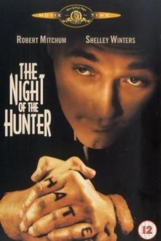 7. The Night of The Hunter...
Yönetmenliğini Charles Laughton' un yaptığı; başrollerinde Robert Mitchum, Shelley Winters ve Lillian Gish'in yer aldığı 1955, yapımı bir filmdir. Film Davis Grubb'in romanından James Agee ve Charles Laughton tarafından uyarlanarak sinemaya aktarılmıştır.