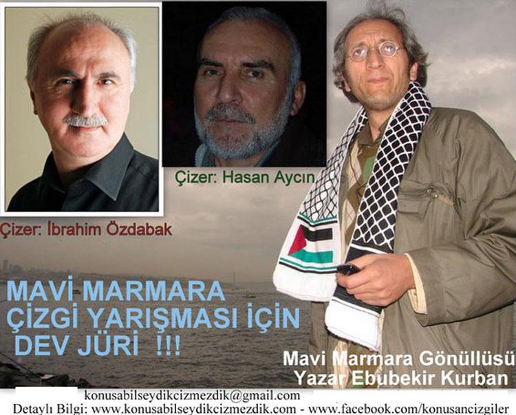 Jüri Üyeliklerini ünlü karikatür üstadları Hasan Aycın ve İbrahim Özdabak ile Mavi Marmara Gazisi Kitabım Yok Ayracım var diyen Yazar Ebubekir Kurban'ın yaptığı yarışmada Mansiyon Ödülleri şöyle açıklandı: 
<br>
<br>
-Mehmet Kahraman (İhtiyar Dergisi 1 Yılllık Abonelik) 
<br>
-Halil İ. Yıldırım (İhtiyar Dergisi 1 Yılllık Abonelik) 
<br>
-Abdullah Lale (İhtiyar Dergisi 1 Yılllık Abonelik) 
<br>
<br>
Sümeyye Ertekin -Dökme Kurşundan Mavi Marmaraya Gazzeye Yolculuk Kitabı Kazananlar Listesi : 
<br>

<br>
-Nilgün Şahin 
<br>
-Kasım Ürün 
<br>
-Faruk Özer 
<br>
-Mehmet Tekeli 
<br>
-Özkan Olcay 
<br>
-Nurdan Meral 
<br>
<br>
Bülent Akyürek- Mavi Marmara Risalesi Kitabı kazanan 9 kişi ise şöyle: 
<br>

<br>
-Rıdvan Can 
<br>
-Zeynep Yıldız 
<br>
-Abdi Yanılmaz 
<br>
-Kübra Durna 
<br>
-Aydın Koca 
<br>
-Berkan Ürgen 
<br>
-Yüsra İdrisoğlu 
<br>
Ali Emir Öznur 
<br>
Sümeyye Ceyhan