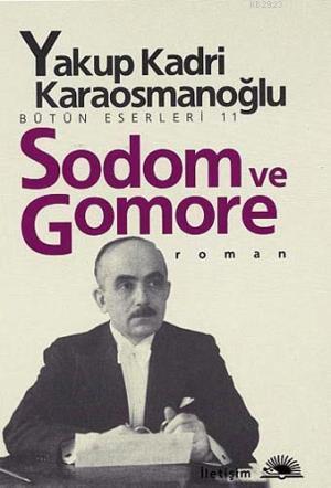 <p><strong>Kaya Genç (Yazar)</strong></p>
<p>Yakup Kadri'nin "Sodom ve Gomore"si. Kelimenin kötü anlamıyla ideolojik ve didaktik bir roman. Saf, iyi ve içten erkek karakterimiz Necdet, 'yozlaşmış ecnebiler'le yatıp kalkan kötü kadın Leyla'nın peşinde koşarken yegane mutluluk yolu olarak ahlakçılık ve milliyetçiliği bulur. Kitap da onun erkek faşizminden kaçınılmaz bir kader olarak bahseder.</p>