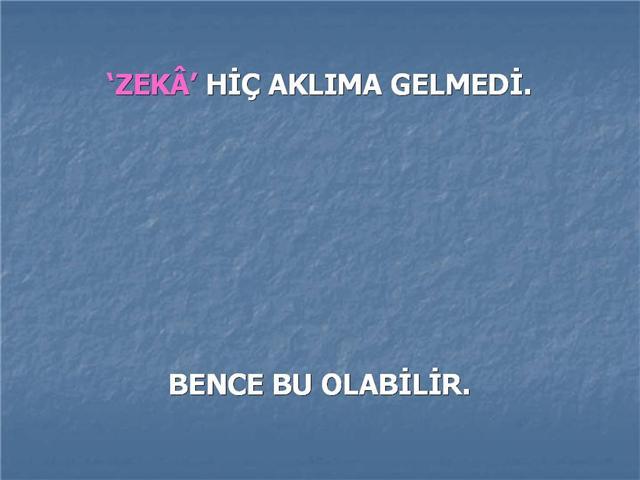Bir işte yüzde 100 başarı için yapılması gereken?