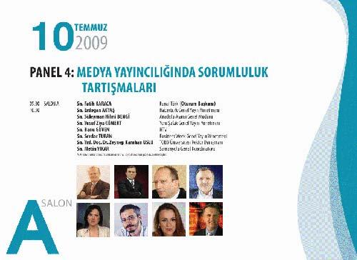 Medya ve iletişimin tüm önderleri bu zirvede buluşacak. Hamiliğini Devlet Başkanı ve başbakan Yardımcısı Bülent Arınç'ın yaptığı İletişim Türkiye'09 Zirvesi İstanbul'da yapılacak.