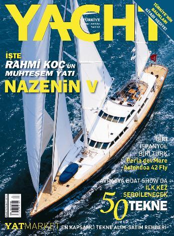 Rahmi Koç'un yeni yatı Nazenin V. Yatch Dergisi'ne kapak oldu...