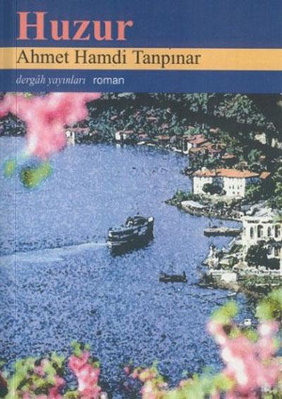 Ahmet Hamdi Tanpınar'ın Huzur'u: ''Mümtaz için kadın güzelliğinin iki büyük şartı vardı, İstanbullu olmak, öbürü de Boğaz'da yetişmek... İstanbul, İstanbul, diyordu İstanbul'u tanımadıkça kendimizi bulamayız.''