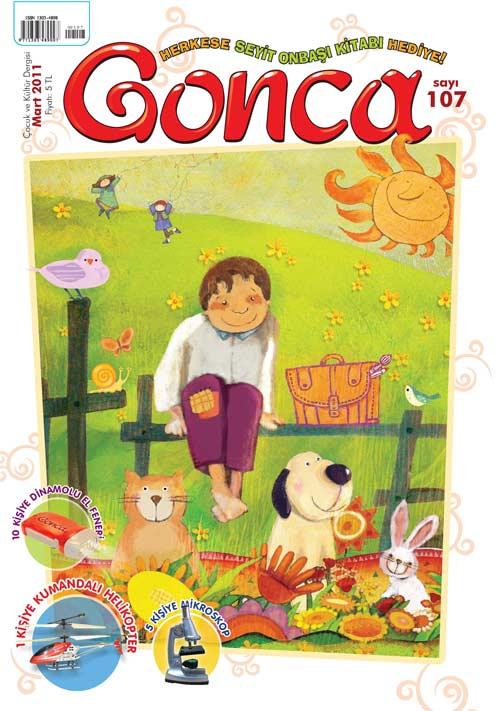 <b>Gonca Dergisi, Mart ayı 107.sayısını, bahar neşesini duyuran Merhaba yazısıyla açıyor:</b><br><br>

"Bahar geldi, duydun mu? Hoş geldim çiçeklerini; papatyaları gördün mü? Bana öyle gelir, sanki bahar toprağa ayak bastığını papatyalarla haber verir. Yoksa tutup ince belinden, fala bakmak için pıt diye kopardın mı birini? Ah, seni bilmez miyim ben! Koparmışsındır elbet. Limon ağaçlarını dört dönen kelebekleri de gördün değil mi?"<br><br> 

 H.İbrahim Çayırlının Ayna, Ergül Altaşın ise Beklemek Güzeldir isimli hikâyeleriyle konuk olduğu dergiye, M.Said Türkoğlu Babaanne Çiçeği şiiri ile renk katıyor.<br><br> 

Bahadır Dördüncü, Çanakkalede yaşanan denizaltı savaşlarını anlattığı yazısında bir kahramanlık hikâyesini paylaşıyor Gonca okuruyla:<br><br> 

Müstecip Onbaşı ismindeki bu kahraman topçu, nöbeti esnasında pür dikkat Boğazın sularını kolaçan etmektedir. Fransızların Turquaz ismindeki denizaltısının suyun üzerine çıkartarak etrafa baktığı küçücük periskopunu fark eder. Nişan alır ve denizaltıyı periskopundan vurur. Biraz sonra denizaltının tamamı suyun üzerine çıkar ve teslim olur. İstanbula getirilerek ay yıldızlı bayrağımızın çekildiği bu denizaltıya Müstecip Onbaşının adı verilmiştir.<br><br>
 
Çanakkale Zaferinin 96.yıldönümünü kutladığımız mart ayında Erdoğan Tücan imzalı Seyit Onbaşı kitabı Goncadan tüm okurlara hediye. 
Ah baharsa, yaprak duvaklı ağaçlar varsa ve dağ menekşeleri pıtır pıtır açtıysa, gün yelinin getireceği şey bellidir: Mutluluk..