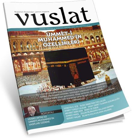 <p><strong>Vuslat’tan “Ümmet-İ Muhammed’in Özellikleri”</strong></p>

<p>Mayıs sayısında “Ümmeti-i Muhammed’in özellikleri” kapak konusuyla okuyucusunun karşısına çıktı…</p>

<p>Oldukça geniş bir anlam sahası olan ümmet kavramı yaygın olarak bir Peygamberin veya dinin etrafında toplanan insanlar topluluğunu ifade eder… Ümmet-i Muhammed tabiri de Hz. Muhammed (s.a.s.)’e tabi olanlar topluluğunun genel adıdır…</p>

<p>Kur’an ümmet anlayışıyla, ırkı, rengi, mezhebi, meşrebi, cinsiyeti, sosyal statüsü ne kadar farklı olursa olsun, iman ehli olan bütün insanları kardeş ve eşit gören yeni bir düzen getirmiştir…</p>

<p>Ümmet-i Muhammed, insanlık için çıkarılmış en hayırlı topluluktur. Bu ümmet vasat yani mutedil ve dengeli bir ümmettir.</p>

<p>Ümmet-i Muhammed, Allah’a Tevhid inancı çerçevesinde iman eden, Peygamberleri ve kitapları ayırım yapmadan tasdik eden, namazı muhafaza edip, zekâtı veren, Hz. İbrahim haccını ifa eden ve müslüman olarak isimlendirilen tek ümmettir.</p>

<p>Kur’an ve Sünnetin hidayeti üzere yükselen İslam Ümmetinin temel vasfı, sahih ve yakini bir iman ve iman esasları arasında hiçbir ayırım yapmamasıdır. Ümmetin vasat vasfı, kemale ermenin, gelişmenin en ideal noktasını ifade etmektedir.</p>

<p>Zamanımızda, İslam ümmetinin bu özelliklerini ihya etme mecburiyeti, hem kendisi hem de insanlığın huzuru ve mutluluğu için çok daha elzem hale gelmiştir.</p>

<p>Bundan dolayı biz Vuslat Dergisi olarak mayıs sayımızın kapak konusunu Ümmet-i Muhammed’in toplumsal vasıflarına ayırdık.</p>

<p>Vuslat Dergisi Mayıs sayısında: Hüseyin Kerim Ece “İslâm Ümmetinin Özellikleri” başlıklı yazısıyla İslâm ümmeti, izzet ve vakar, şeref ve haysiyet sahibidir, diyor. Ahmet Turgut Ulucak “Vasat Ümmet Olmanın Sorumluluğu” makalesiyle Kur’ânî bir terim olan vasat ümmet ifadesi her dönemde ölçülü olmanın mutlak gerekliliği olarak değerlendirilmelidir, diyor. Mehmet Emin Akın “İsnad ve Önemi” yazısında, hadisler ışığında isnad konusunu bizlere açıklıyor. Servet Naçar “İslâm’ın Kolaylıklarını Anlamak Muhammed-i Yolda Kolaylık Bulmak” isimli yazısında Ümmet-i Muhammed verilen kolaylıkları inceliyor.</p>

<p>Ayrıca dergide: Hüsnü Aktaş ile “Ümmet-i Muhammed’in Vasıfları” üzerine önemli bir röportaj gerçekleştirilmiş…</p>

<p>Öte yandan, Ahmet Varol, Doç Dr. Muhammed Tarik, Abdullah Dai, Nasruddin Yasin, Seyfulislam Çapanoğlu, Dr. Ali Akben, Duran Çetin,<strong> </strong>Sibel Üresin, Süleyman Gülek Muhammed İslamoğlu’nun yazılarını okumanız mümkündür.</p>
