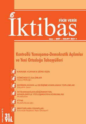 <b>İktibas Dergisi</b><br><br>

Dergi Mart sayısını çıkardı. 30. yılını geçtiğimiz Aralık ayında geçiren dergide başlık: "Abant'ın 'Kürdistan' Açılımı" Bu başlık, İktibas Dergisi'nin Mart sayısında dikkatimizi en çok çeken yazı Mehmed Durmuş imzalı yazıya ait. Şubat ayı ortalarında Kuzey Irak'ta, Erbil'de yapılan "Abant Platformu"nu değerlendiren yazar, kalemini, eleştirel bir tutumun temsilcisi olarak kullanmakta. Bununla birlikte, adı geçen platformda ele alınan konunun çözümüyle ilgili alternatif kanaatler de dile getirilmekte: "Kürdü, Türkü ve Arabı ile hâsılı yüzlerce etnik kökenli Müslüman kavimleri sadece ve sadece İslam kurtuluşa erdirecek, karanlıklardan aydınlığa İslam çıkaracaktır, ancak İslam onları kardeş yapacaktır. Merkezinde Kur'an'ın bulunmadığı hiçbir çözüm önerisi felah getirmeyecektir." Bu kapsamlı yazının dışında Atasoy Müftüoğlu'nun "Sorumluluğa Uyanmak", Muhammed Celil'in "Hazırcı Olmak" yazısını da dergide okuyabilirsiniz