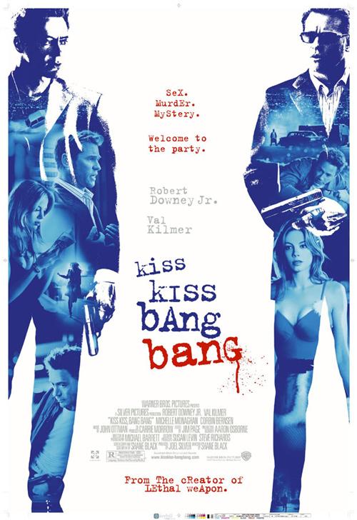 22- Kiss Kiss Bang Bang (2005)