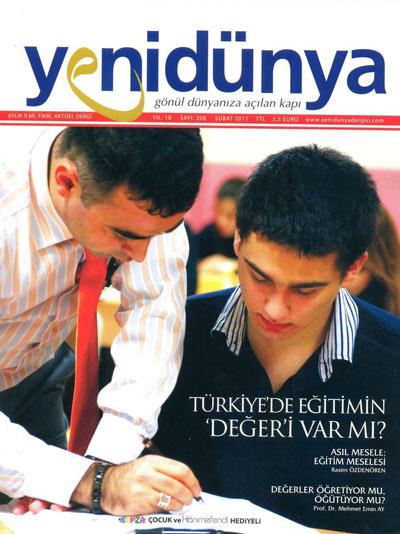 Yenidünya, Eğitim Sistemimizi Sorguluyor

Eğitim sistemimizi sorgulayan Yenidünyanın Şubat 2011 sayısı da raflarda yerini aldı. Rasim Özdenörenin Asıl Mesele Eğitim Meselesi başlıklı yazısı ve Prof. Dr. Mehmet Emin Ayın Değerler öğretiyor mu, Öğütüyor mu? başlıklı yazısı konuyu ciddi bir süzgeçten geçirip, Türkiyede örgün eğitimin ne durumda olduğu, kitap okumayı arttıracak kampanyaların arttırılması, aile meclisleri kurmanın önemi, okulun tek görevinin bilgi vermek olmaması gerektiği gibi birçok meseleyi masaya yatırıyor. Dosyaya katkı sağlayan Hüseyin Akın, Psikolog Mehmet Dinç, Adnan Çelik de dosyaya katkı sağlıyorlar.

Atasoy Müftüoğlu ve M. Serhan Tayşi ile söyleşiler var bu sayıda, Ali Ramazan Dinç ile Mahmut Sami Ramazanoğlu Hocaefendi üzerine yapılan söyleşi de Yenidünyanın Şubat sayısını zenginleştiriyor. Ayrıca Mustafa Özçelik, Ali Haydar Haksal, Mahmut Erol Kılıç, Metin Karabaşoğlu, Hamdi Döndüren de yazılarıyla katkı sağlıyor Şubat sayısına.