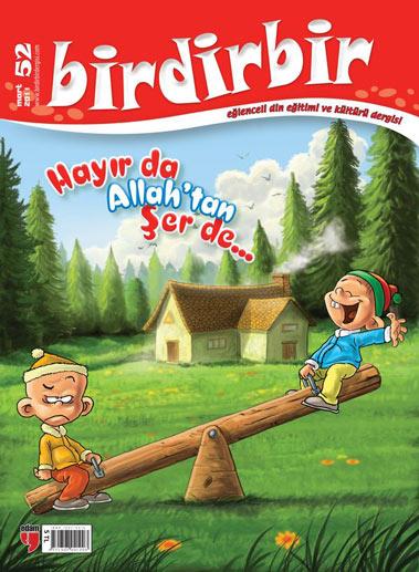 <b>Birdirbir Dergisinin 52. Sayısı Çıktı!</b><br><br>
Türkiyenin ilk Eğlenceli Din Eğitimi ve Kültürü Dergisi Birdirbirin hayır ve şer konulu 52. sayısı çıktı. EDAM (Eğitim Danışmanlığı ve Araştırmaları Merkezi) tarafından yayımlanan Birdirbir Dergisi, Hacivat ile Karagöz, Hayta ile Cemşit, Batuta, Zorbul Zehra gibi kahramanlarıyla hem öğretiyor hem de eğlendiriyor.<br><br>
52. Sayıda Neler Var?
Dua sayfasının bu ayki yazarı Muaz Yanılmaz, Bir gülün açışı, goncayı; kalpteki dua, kazayı değiştirir. İklimleri değiştirir gibi Allahım huyumuzu soyumuzu güzelleştir. diye sesleniyor. Seyyah Batuta, bu sayıda Akdenizin muhteşem ülkelerinden biri olan Lübnanda. Eski Trablusta Abdülhamitin yaptırdığı saat kulesi, Trablus Mevlevihanesi, Hariri Camii ve Ulu Cami
Tarihin bütün izlerini bu yolculukta bulmak mümkün. İlgilisine duyurulur.<br><br>
İbrahim, Hasan ve Haticenin Maceraları Devam Ediyor
Hasan rehin alınıyor ve Haticenin dikkati sayesinde hayatı kurtuluyor. Sonrası
Tam bir macera!<br><br>
Birdirbirden Hediye, Yarışma Ne Ararsanız Var!
Birdirbir dergisinin, bu sayısındaki ödüllü bulmacasını doğru cevaplayan tam 15 kişiye Damla Yayınlarına ait beş kitaptan oluşan Dinim Serisi hediye ediliyor. Ayrıca Birdirbir bir şiir yazma yarışması düzenliyor. Konuyu ve katılım şartlarını dergiden öğrenebilirsiniz.