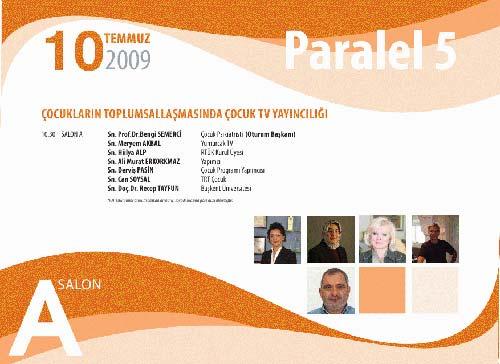 Medya ve iletişimin tüm önderleri bu zirvede buluşacak. Hamiliğini Devlet Başkanı ve başbakan Yardımcısı Bülent Arınç'ın yaptığı İletişim Türkiye'09 Zirvesi İstanbul'da yapılacak.