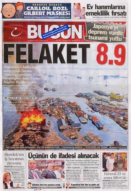 Tüm dünyanın korku dolu gözlerle izlediği Japonya depremi ve ardından gelen tsunami Türkiye'de bütün gazetelerde manşetlere taşınırken yalnızca Akit gazetesi bu felaket yerine Ergenekon'u manşetine taşıdı.