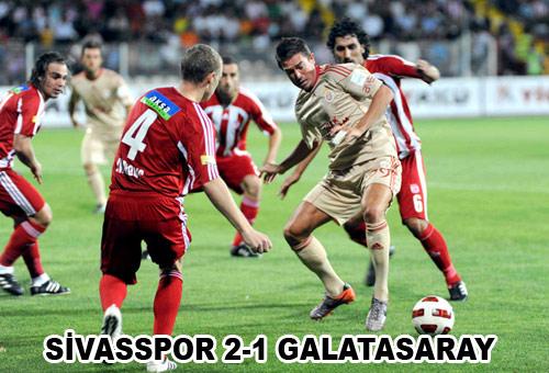 1. HAFTA: SİVASSPOR 2-1 GALATASARAY