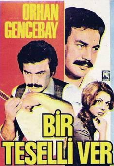 Orhan Gencebay / BİR TESELLİ VER
Ben arabesk sevmem arkadaş diyenin bile tiryakisi olduğu bir Orhan Gencebay klasiği. 1969 yılında yaptığı bu besteyle Orhan Gencebay, müziğini en geniş kitlelere dinletmeyi
başarmıştır. Şarkının büyük bir kısmını Gencebay yurt dışında memleket hasretiyle bestelemiştir. Parça 1968de kendisini zirveye taşımıştır.