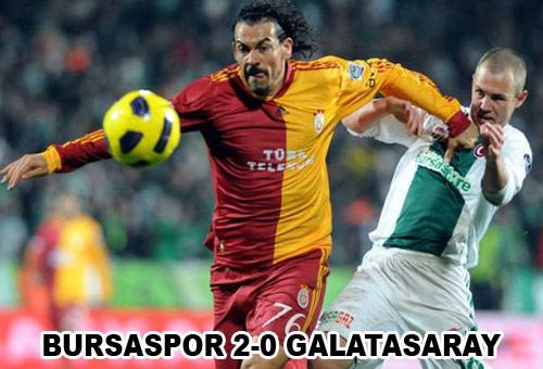 19. HAFTA: BURSASPOR 2-0 GALATASARAY