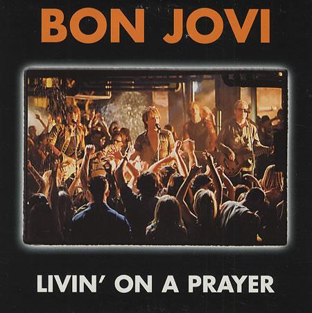 Bon Jovi - Livin' On A Prayer