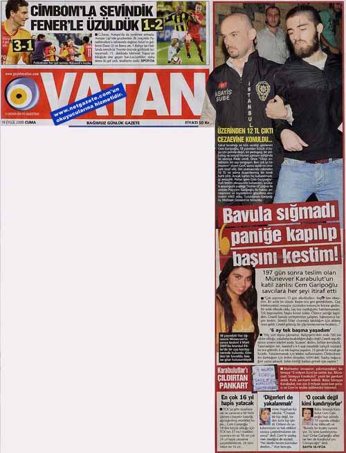 VATAN: BAVULA SIĞMADI PANİĞE KAPILIP BAŞINI KESTİM