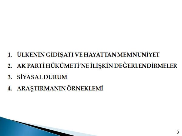 Metropoll, 01-04 Aralık tarihleri arasında 30 ilde 2606 kişi ile telefonla görüşerek yaptığı kamuoyu araştırması sonuçlarını açıkladı.