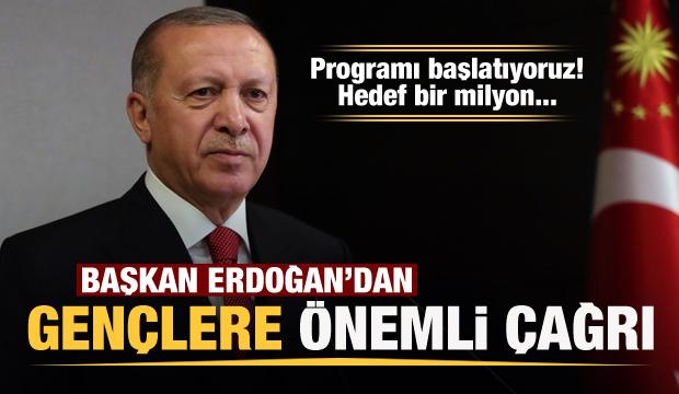 Başkan Erdoğan'dan gençlere önemli duyuru!