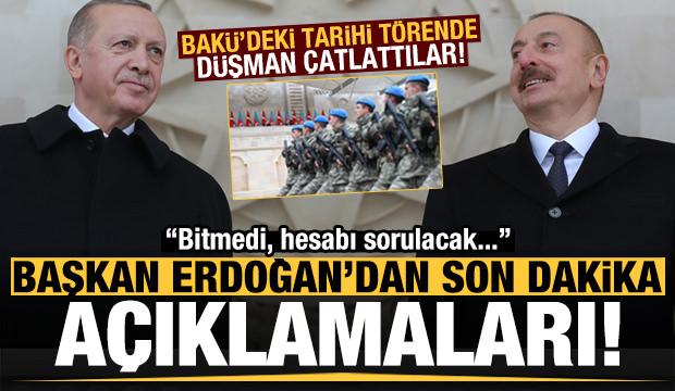 Bakü'deki tarihi törende Erdoğan ve Aliyev'den peş peşe son dakika açıklamaları!