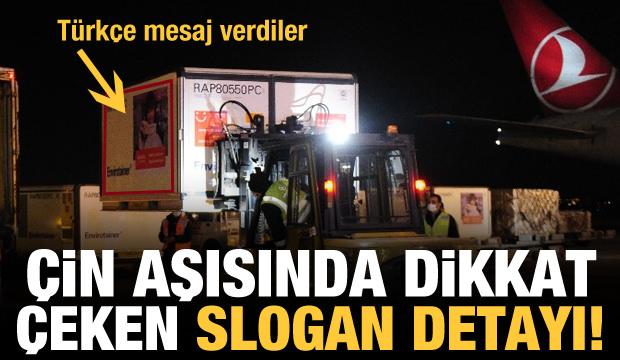 Çin’den Ankara’ya gelen aşılarda dikkat çeken slogan detayı!