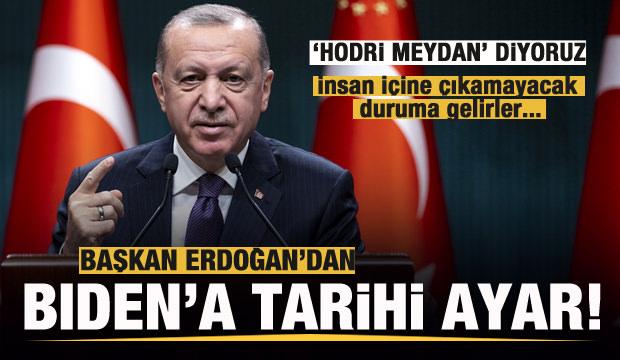 Son dakika: Başkan Erdoğan'dan Bıden'a tarihi ayar! Dersini verdi! 