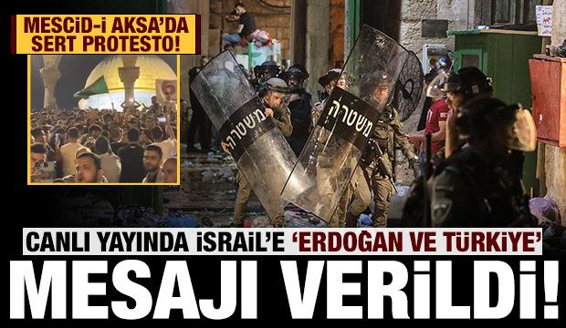 İsrail'e net mesaj: Mescid-i Aksa'da Türkiye ve Erdoğan sloganları!