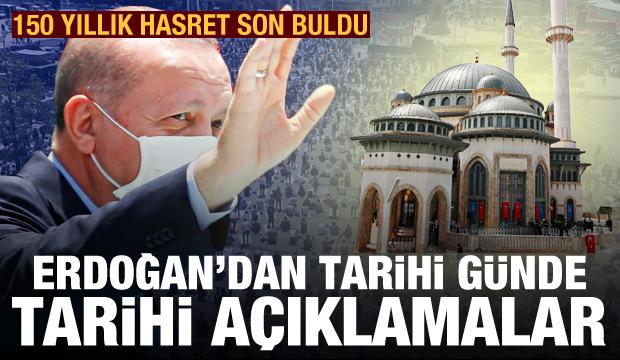 Son Dakika Haberi: Erdoğan 150 yıllık hayali gerçekleştirdi! Taksim Camii açıldı