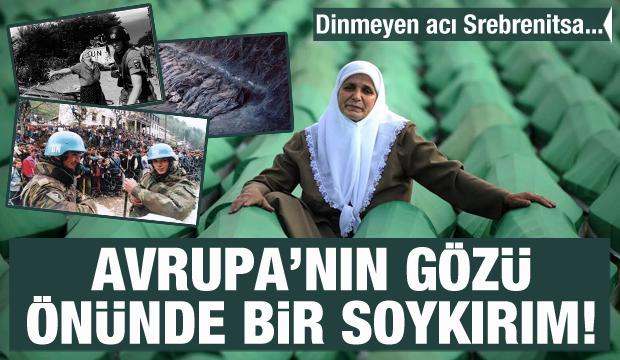 Avrupa'nın gözü önünde bir soykırım! Dinmeyen acı Srebrenitsa