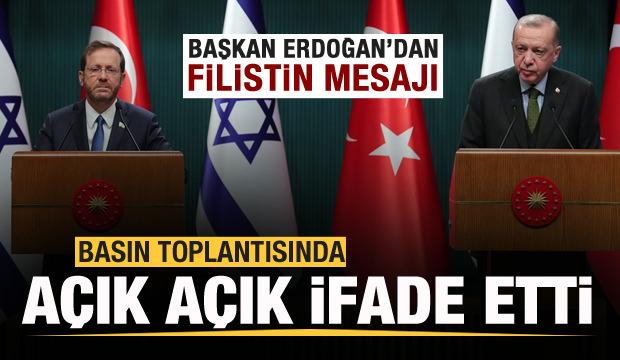 Başkan Erdoğan'dan Filistin mesajı! Açık açık ifade etti