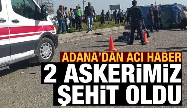 Adana'da kaza: 2 asker şehit oldu, 3 asker yaralandı