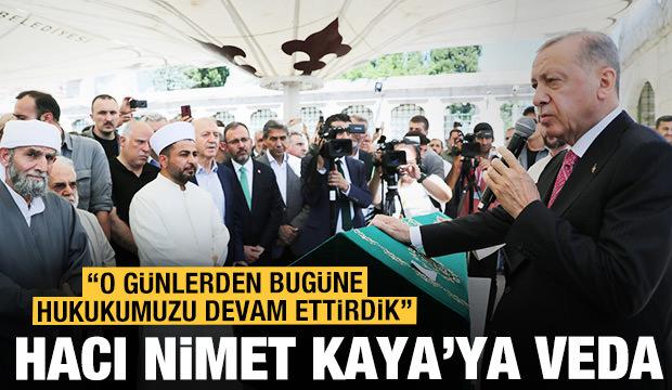 Cumhurbaşkanı Erdoğan Hacı Nimet Kaya'nın cenaze töreninde