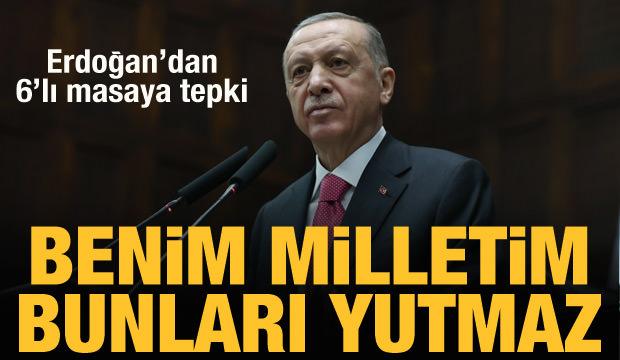 Cumhurbaşkanı Erdoğan: Benim milletim bunları yutmaz!