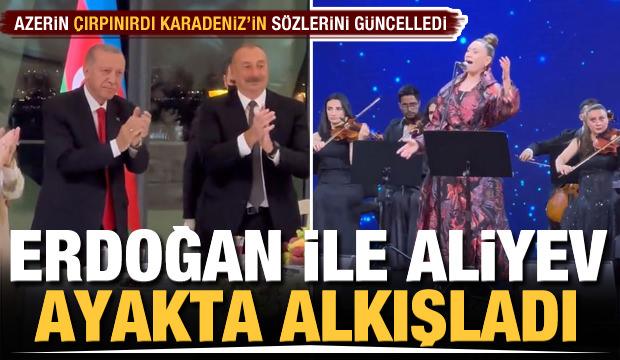 Azerin mest etti! Cumhurbaşkanı Erdoğan ile Aliyev ayakta alkışladı