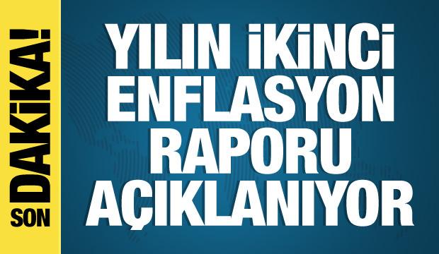 Yılın ikinci enflasyon raporu a&ccedil;ıklanıyor
