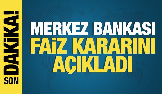Merkez Bankası faiz kararını a&ccedil;ıkladı