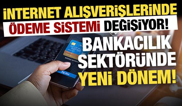 Dolandırıcılığa son! Ödeme sistemi değişiyor