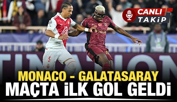 Monaco - Galatasaray! CANLI