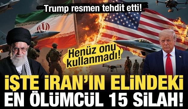 ABD resmen tehdit etti! İran hen&uuml;z onu kullanmadı! İşte en &ouml;l&uuml;mc&uuml;l 15 silahı...