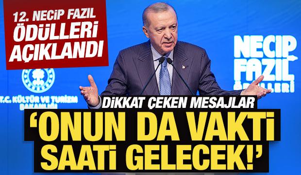 12. Necip Fazıl &Ouml;d&uuml;lleri belli oldu! Erdoğan'dan &ouml;nemli mesajlar