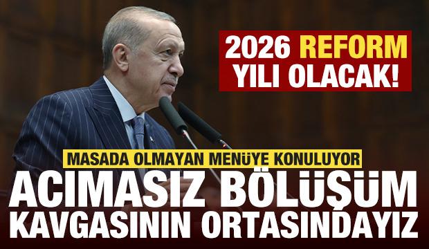 Cumhurbaşkanı Erdoğan: 2026 &uuml;lkemiz i&ccedil;in reform yılı olacak!