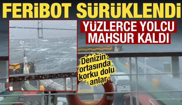 Fırtına feribotu s&uuml;r&uuml;kledi: Y&uuml;zlerce yolcu deniz ortasında mahsur kaldı