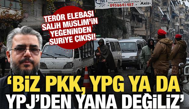 Ter&ouml;rist Salih M&uuml;slim'in yeğeni Usame M&uuml;slim: Biz PKK, YPG ya da YPJ&rsquo;den yana değiliz