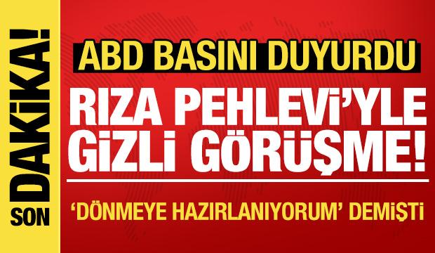 ABD basınından iddia: Beyaz Saray ile Rıza Pehlevi arasında gizli g&ouml;r&uuml;şme