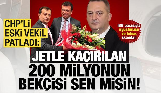 CHP'li eski vekil patladı: Jetle ka&ccedil;ırılan 200 milyon doların bek&ccedil;isi sen misin?
