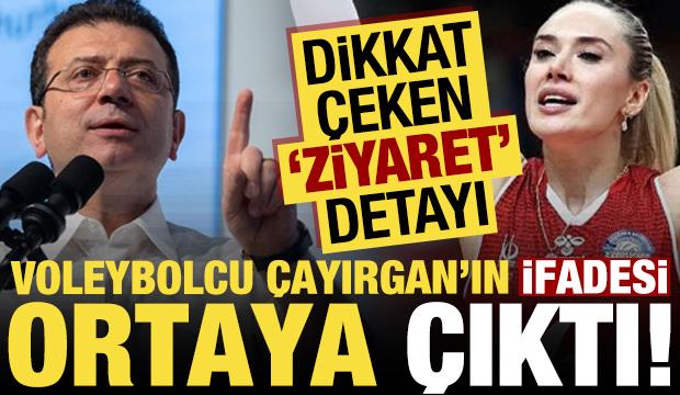 Voleybolcu Derya &Ccedil;ayırgan'ın ifadesi ortaya &ccedil;ıktı! Dikkat &ccedil;eken 'İmamoğlu' s&ouml;zleri...