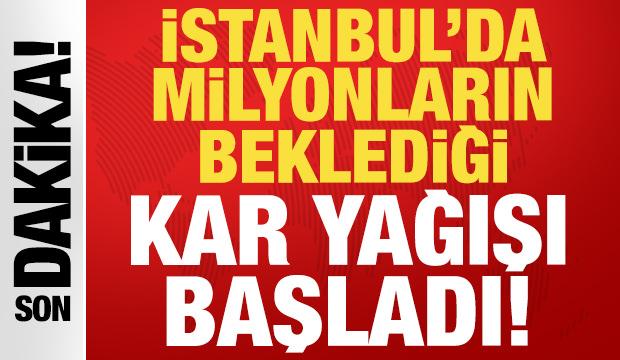 Son dakika haberi: İstanbul'da beklenen kar yağışı başladı! Okullar tatil edilmişti...