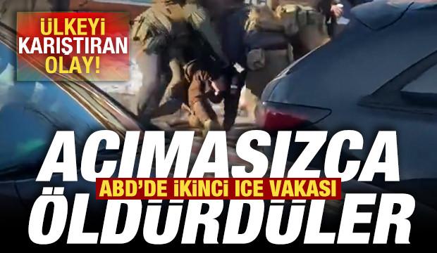 ABD'de ikinci ICE vakası! &Uuml;lkeyi karıştıran olay: Acımasızca &ouml;ld&uuml;rd&uuml;ler